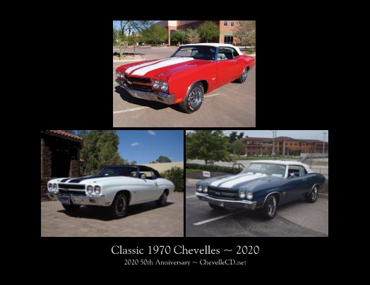 Classic 1970 Chevelles ~ 2020
